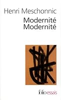 Modernité, modernité 2070327787 Book Cover