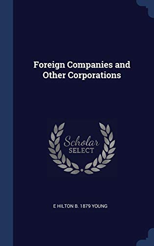 Foreign Companies and Other Corporations