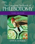 Complete Textbook of Phlebotomy 3rd EDITION