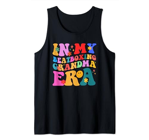 Groovy in My Beatboxing Grandma Era BeatBoxer Beatbox Family Tank Top