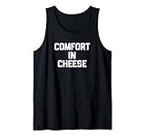 Photo Gallery comfort in cheese t-shirt funny saying sarcastic food cheese canotta Photo Gallery comfort in cheese t-shirt funny saying sarcastic food cheese canotta