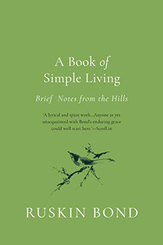 A Book of Simple Living: Brief Notes from the H... 819307100X Book Cover