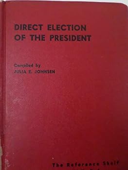 Unknown Binding Direct election of the President. Book