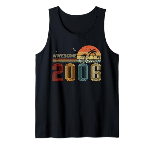 Awesome Since 2006 Men Women Birth of Birthday Years Vintage Tank Top