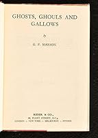 GHOSTS, GHOULS AND GALLOWS [RIDER GHOST ANNUAL] B001OXY2OM Book Cover