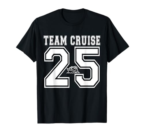 2025 Team Cruise Squad Matching Friend Group Family Vacaciones Camiseta