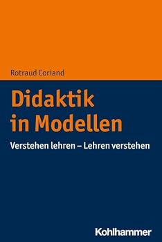 Paperback Didaktik in Modellen: Verstehen Lehren - Lehren Verstehen [German] Book