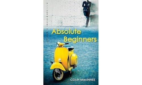 Absolute Beginners (Allison & Busby Classics)