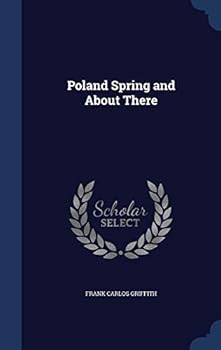 Hardcover Poland Spring and About There Book
