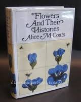 Hardcover Flowers and Their Histories Book