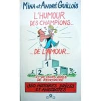L'humour des celibataires et des mordus de l'amour 250101281X Book Cover