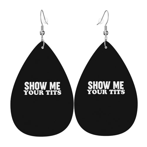 Show Me Your Tits Teardrop Leather Earrings Lightweight Dangle Earrings For Women