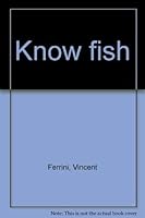 Know fish 0917590058 Book Cover