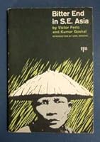 BITTER END In S.E. ASIA. Introduction by Carl Marzani. B001NIP3UA Book Cover