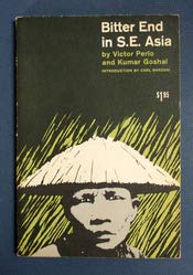Paperback BITTER END In S.E. ASIA. Introduction by Carl Marzani. Book