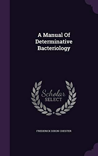 A Manual Of Determinative Bacteriology 1354688678 Book Cover