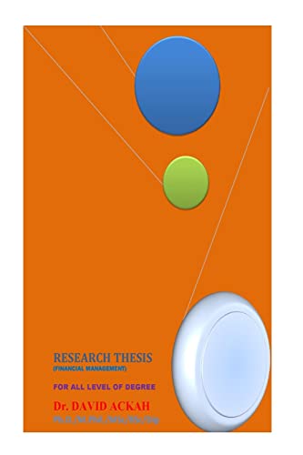 Research Thesis: “Budgeting As A Tool For Enhancing Financial Management In Local Government Authorities, Ada East District Assembly As A Study