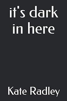 Paperback it's dark in here Book