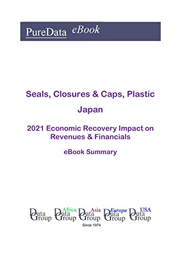 Hormones Chile Summary: 2021 Economic Recovery Impact on Revenues & Financials (English Edition)