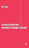 Globalization and National Economic Welfare