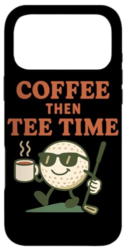 Coffee Then Tee Time StD yfUC X}zP[X iPhone 17 Pro Max p