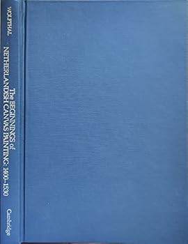Hardcover The Beginnings of Netherlandish Canvas Painting: 1400–1530 Book