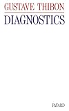 Diagnostics: Essai de psychologie sociale