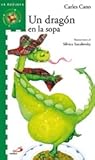  Un dragón en la sopa: 6 (La brújula-serie verde)