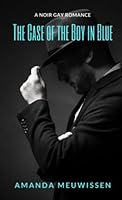The Case of the Boy in Blue B0C2S7VJZD Book Cover