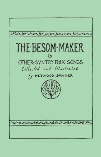 Couverture de The Besom Maker and Other Country Folk Songs
