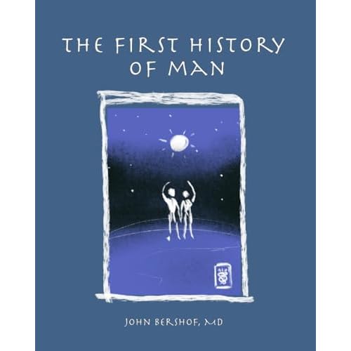 The First History of Man Paperback – Nov. 21 2020