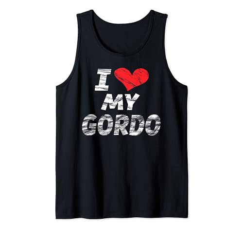 I Love My Gordo | Funny Cute - Camiseta sin Mangas
