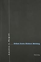 Urban Scots Dialect Writing 0820458511 Book Cover