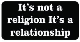 3pcs It's Not a Religion It's a Relationship Funny Hard Hat/Helmet Vinyl Decal Sticker