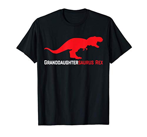 Granddaughter Gifts Granddaughtersaurus Rex Daughter Family T-Shirt