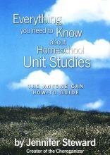 Paperback Everything you need to know about Homeschool Unit Studies, The Anyone can How-to-Guide Book