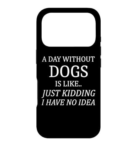 A Day Without Dogs �y�b�g���D�� ���̎����� �����D�� �X�}�z�P�[�X iPhone 17 Pro �p