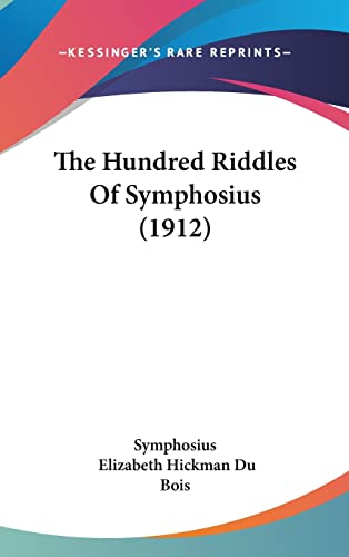 The Hundred Riddles Of Symphosius (1912)