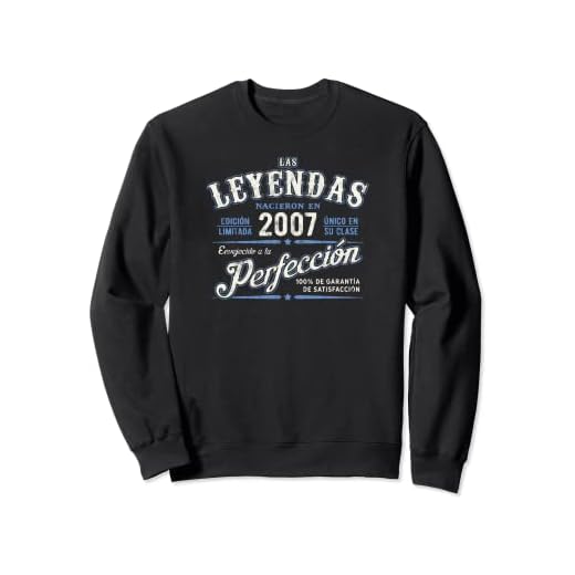 Las Leyendas Nacieron En 2007 Vintage 15 Cumpleaños Sudadera