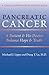 Pancreatic Cancer: A Patient and His Doctor Balance Hope and Truth (A Johns Hopkins Press Health Book)