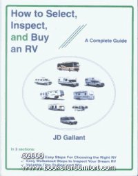 How to Select, Inspect, and Buy an Rv: A Complete Guide