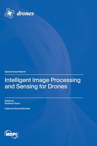 Intelligent Image Processing and Sensing for Drones