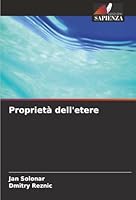 Proprietà dell'etere (Italian Edition) 6202328029 Book Cover
