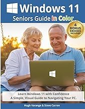 The Reading Order for Ebook Summary The Windows 11 Seniors Guide in Color: Learn Windows 11 with Confidence. A Simple, Visual Guide to Navigating Your PC. (Tech Made Easy for Seniors) Complete Guide Kindle & Audio Preview Best Seller