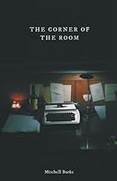The Corner of The Room 1975707931 Book Cover