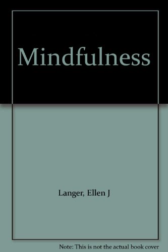 Mindfulness B001IEZY3U Book Cover