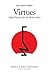 The Happy Body Virtues: Daily Practices for the Modern Stoic