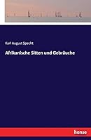 Afrikanische Sitten Und Gebrauche 3743369850 Book Cover