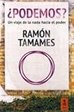  ¿Podemos?: Un viaje de la nada hacia el poder: 4 (Kailas No Ficción)