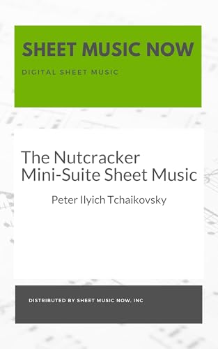 The Nutcracker Mini-Suite Sheet Music